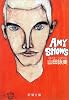 Amy Shows(エイミー・ショウズ) (新潮文庫)