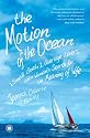 The Motion of the Ocean: 1 Small Boat, 2 Average Lovers, and a Woman's Search for the Meaning of Wife