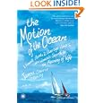 The Motion of the Ocean: 1 Small Boat, 2 Average Lovers, and a Woman's Search for the Meaning of Wife by Janna Cawrse Esarey