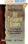 The Face of Old Testament Studies: A Survey of Contemporary Approaches