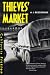 Thieves' Market (California Fiction)