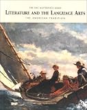 Literature and the Language Arts: The American Tradition