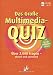 Das gro�e Multimedia-Quiz, 1 CD-ROM �ber 3.000 Fragen, aktuell und spannend. F�r Windows 98SE/ME/XP