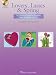Lovers, Lasses and Spring: 14 Classical Songs for Soprano Ages Mid-Teens and Up (Vocal Collection)