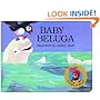 Baby Beluga (Raffi Songs to Read)