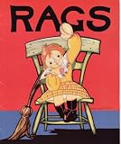 RAGS illustrated by Fern Bisel Peat (1995 Large format softcover 12 pages REPRODUCTION OF ANTIQUE CHILDREN'S BOOK A Story of a Cloth Doll Named Rags)