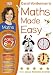 Maths
Made
Easy
Ages
6-7
Key
Stage
1
Beginner
(Carol
Vorderman's
Maths
Made
Easy)