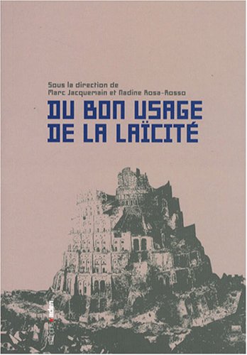 Du bon usage de la la�cit�