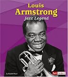 Louis Armstrong: Jazz Legend (Fact Finders)