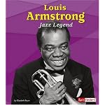 Louis Armstrong: Jazz Legend (Fact Finders) book cover