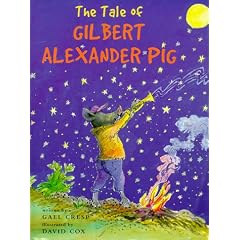 The Tale of Gilbert Alexander Pig