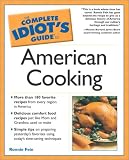 The Complete Idiot s Guide to American Cooking