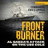 Front Burner: Al Qaeda’s Attack on the USS Cole