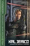Kal Jerico: Underhive Bounty Hunter (Necromunda Novels)