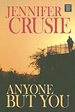 Anyone But You