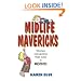 Midlife Mavericks: Women reinventing their lives in Mexico