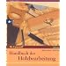 Handbuch der Holzbearbeitung