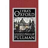 Lyra's Oxford: His Dark Materialsvon "Philip Pullman"
