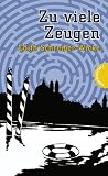 Zu viele Zeugen