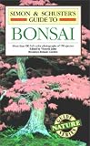 Simon & Schuster'S Guide To Bonsai (Nature Guide Series)