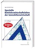 Produkt-Bild: Spezielle Betriebswirtschaftslehre der Immobilienwirtschaft: Mit Beilage zur WEG-&Auml;nderung 2007