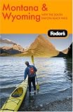 Fodor's Montana and Wyoming (Fodor's Montana & Wyoming)