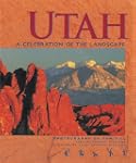 Utah, a Centennial Celebration: A Cen...