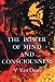 The Power of Mind and Consciousness (Power of Mind & Consciousness)