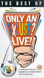 Only An Excuse - The Best Of Only An Excuse [VHS]