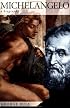 Michelangelo: A Biography