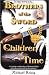Search : Brothers of the Sword/Children of Time