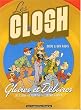 Les Closh : Int�grale, tome 1