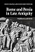 Rome and Persia in Late Antiquity: Neighbours and Rivals