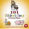 101 Children's Songs & Nursery Rhymes - Vol 2