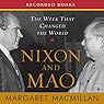 Nixon and Mao: The Week That Changed the World