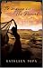 To Dance in the Desert: A Novel