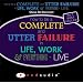How to be a Complete and Utter Failure