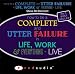 How to Be a Complete and Utter Failure