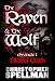 THE RAVEN & THE WOLF: Chronicle I - Blood Oath