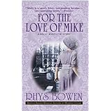 For the Love of Mike (Molly Murphy Mysteries)
