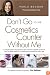 Don't Go to the Cosmetics Counter Without Me, 7th Edition