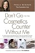 Don't Go to the Cosmetics Counter Without Me, 7th Edition
