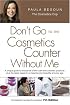 Don't Go to the Cosmetics Counter Without Me, 7th Edition