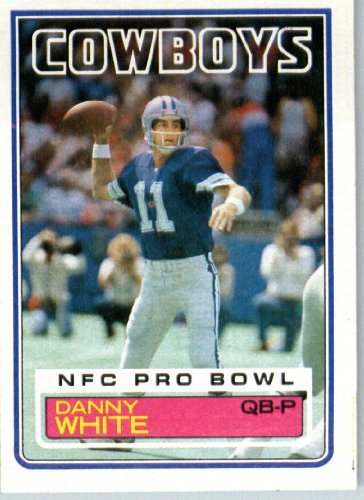 1983 Topps # 56 Danny White Dallas Cowboys Football Card - Shipped In Protective Screwdown Display Case!