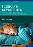 Sleep and Development: Familial and Socio-Cultural Considerations