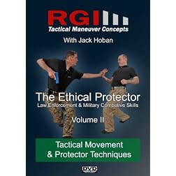 RGI Combatives - Volume II: Tactical Movement & Protector Techniques