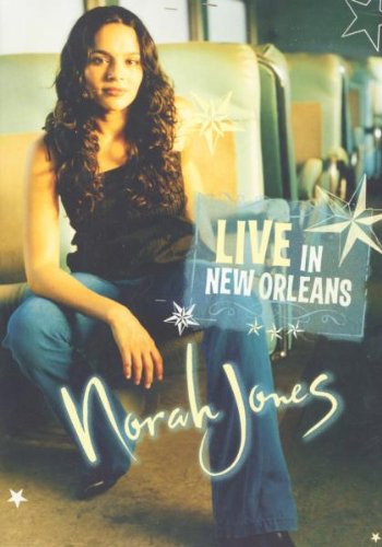 NORAH JONES : LIVE IN NEW ORLE