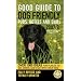 Good Guide to Dog Friendly Pubs, Hotels and B and Bs 2007-2008 (Good Guides)