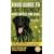 Good Guide to Dog Friendly Pubs, Hotels and B and Bs 2007-2008 (Good Guides)