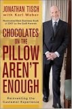 Chocolates on the Pillow Aren't Enough: Reinventing The Customer Experience